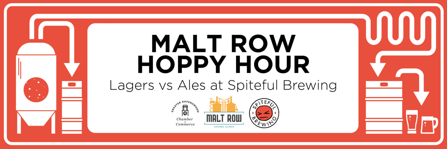 Malt Row Hoppy Hour Greater Ravenswood Chamber of Commerce