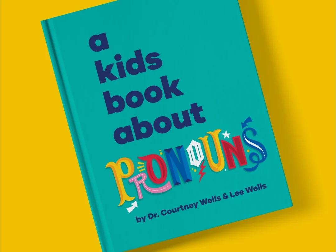 A Kid's Book About Pronouns